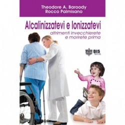 Libro Alcalinizzatevi e...