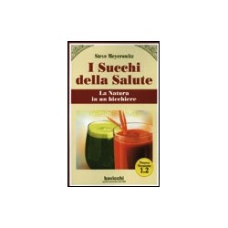 Libro I Succhi della Salute...