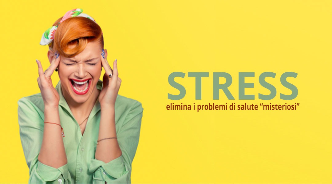 Stress Cronico: 5 + 1 Soluzioni Pratiche Salvavita