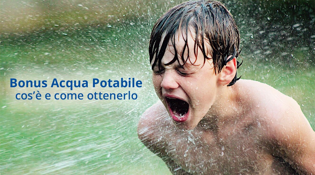Bonus Acqua Potabile: Tutto Quello che Devi Sapere (Come Ottenerlo)