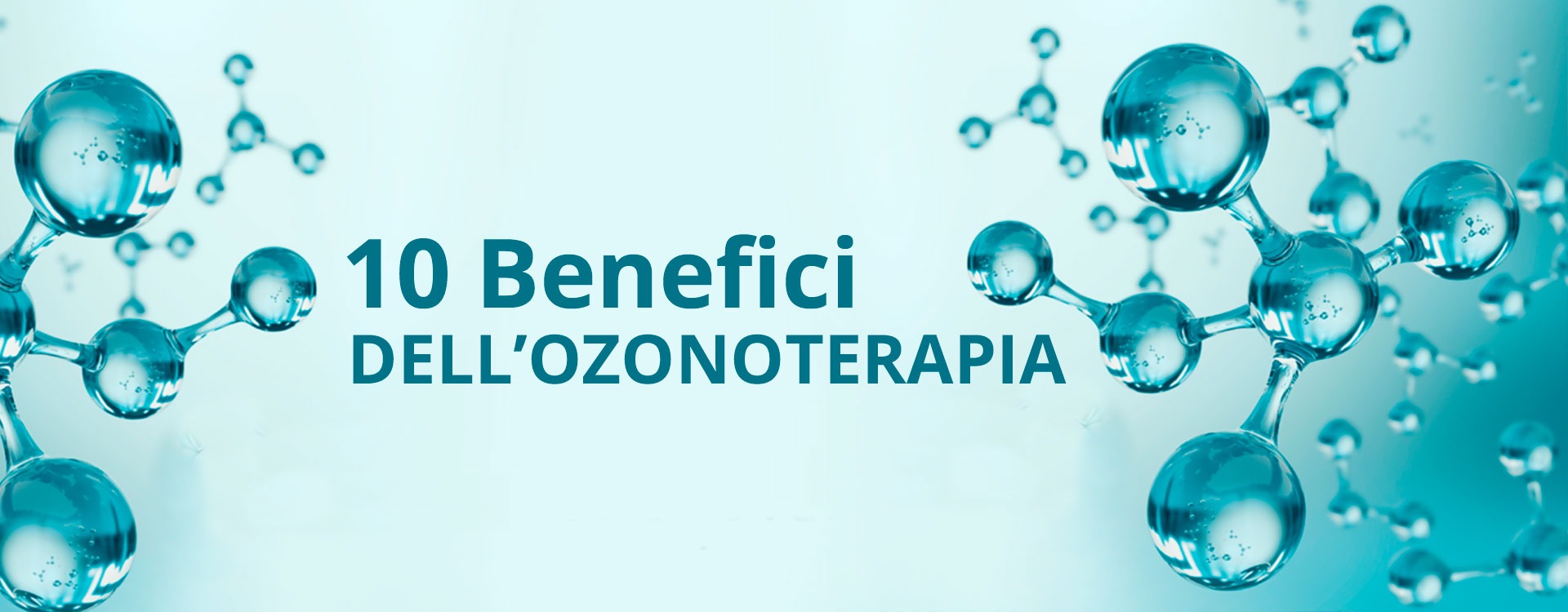 Ozonoterapia: 10 Benefici che Forse non Conosci